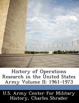 portada history of operations research in the united states army volume ii: 1961-1973 (en Inglés)