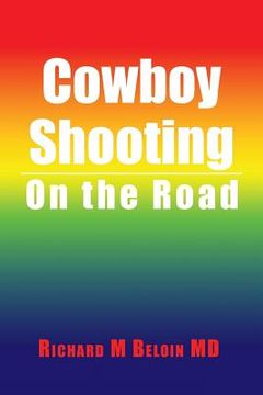 portada Cowboy Shooting: On the Road (en Inglés)