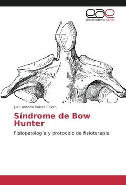 portada Síndrome de Bow Hunter: Fisiopatología y protocolo de fisioterapia