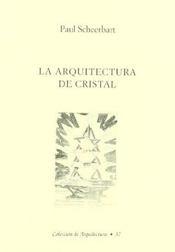 portada La Arquitectura de Cristal (in Spanish)