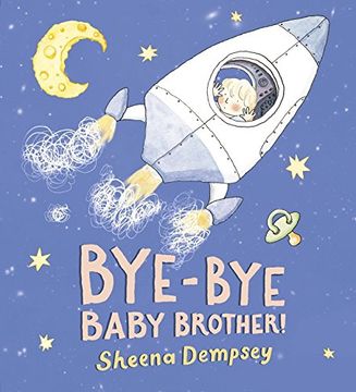 portada Bye-Bye Baby Brother! (en Inglés)