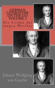 portada German literature on the go Volume 3: Die Leiden des jungen Werther (en Alemán)