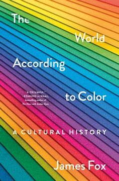 portada The World According to Color: A Cultural History (en Inglés)