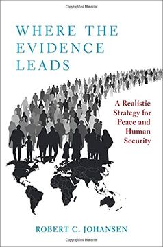 portada Where the Evidence Leads: A Realistic Strategy for Peace and Human Security (Paperback) (en Inglés)