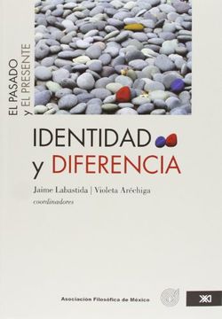 portada Identidad y Diferencia el Pasado y el Presente (in Spanish)