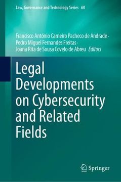 portada Legal Developments on Cybersecurity and Related Fields (Law, Governance and Technology Series, 60) [Hardcover ]