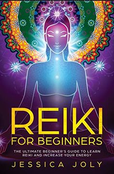 portada Reiki for Beginners: The Ultimate Beginner's Guide to Learn Reiki and Increase Your Energy