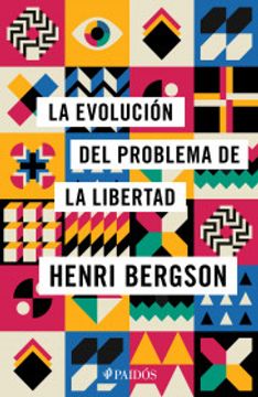 portada La evolución del problema de la libertad (in Spanish)