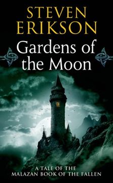 portada Malazan Book of the Fallen 01. Gardens of the Moon (Tor Books) (en Inglés)