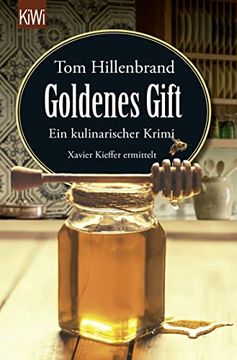 portada Goldenes Gift: Ein Kulinarischer Krimi. Xavier Kieffer Ermittelt (Die Xavier-Kieffer-Krimis, Band 7) (en Alemán)