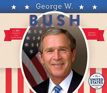 portada George W. Bush (United States Presidents)