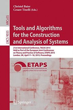 portada Tools and Algorithms for the Construction and Analysis of Systems: 21st International Conference, TACAS 2015, Held as Part of the European Joint ... (Lecture Notes in Computer Science)