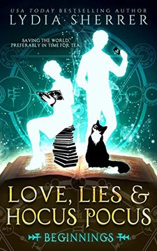portada Love, Lies, and Hocus Pocus: Beginnings: (The Lily Singer Adventures, Book 1): Volume 1