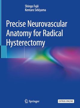 portada Precise Neurovascular Anatomy for Radical Hysterectomy (en Inglés)