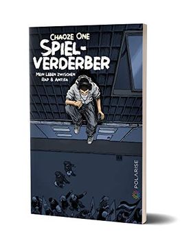 portada Spielverderber: Mein Leben Zwischen rap & Antifa (en Alemán)