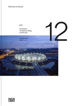 portada Gmp × Architekten von Gerkan, Marg und Partner: Architecture 2007–2011, bd. 12