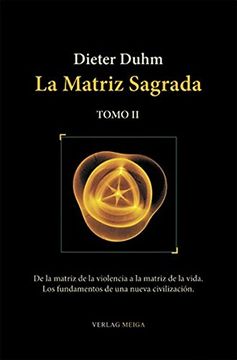 portada La Matriz Sagrada - Tomo ii (in Spanish)