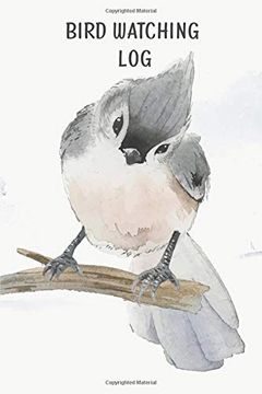 portada Bird Watching log Book for Kids: Field Notes for Backyard Birders, Birding Journal for Young Children and Adults, Bird Watchers Notebook, Tracking and Identification for Bird Sightings (in English)