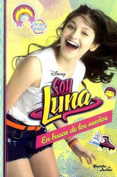 portada Soy Luna 4 - en Busca de los Sueños (in Spanish)