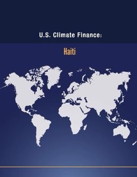 portada U.S. Climate Finance: Haiti (Climate Change)