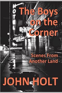 portada The Boys on the Corner: Scenes From Another Land