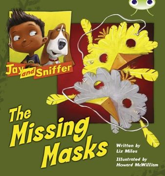 portada Jay and Sniffer: The Missing Masks (Blue c) (Bug Club) (en Inglés)
