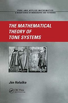 portada The Mathematical Theory of Tone Systems (Pure and Applied Mathematics) 