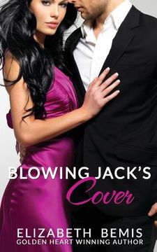 portada Blowing Jack's Cover: A Sudden Falls Romance (en Inglés)