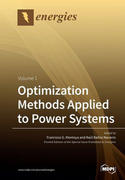 portada Optimization Methods Applied to Power Systems: Volume 1 (in English)