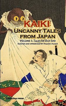 portada tales of old edo - kaiki: uncanny tales from japan, vol. 1