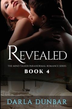 portada Revealed: The Mind Talker Paranormal Romance Series, Book 4 (in English)