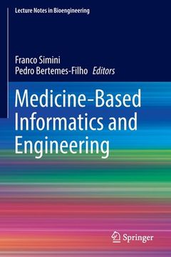 portada Medicine-Based Informatics and Engineering (en Inglés)