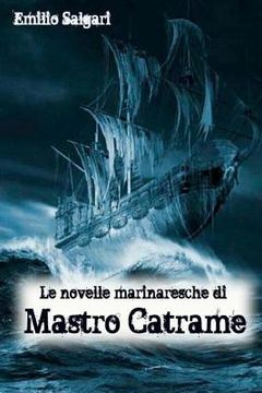 portada Le novelle marinaresche di mastro Catrame (en Italiano)