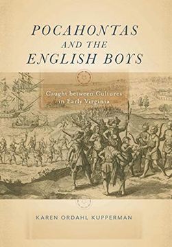 portada Pocahontas and the English Boys: Caught Between Cultures in Early Virginia 