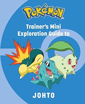 portada Pokemon: Trainer'S Mini Exploration Guide to Johto (in English)