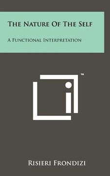 portada the nature of the self: a functional interpretation (in English)