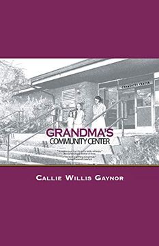 portada Grandma'S Community Center (en Inglés)