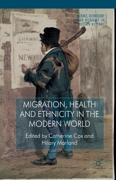 portada Migration, Health and Ethnicity in the Modern World (en Inglés)