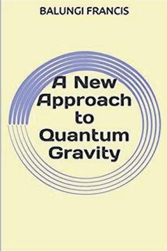 portada A New Approach to Quantum Gravity (in English)