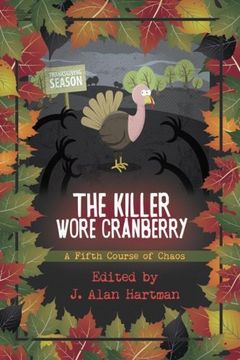 portada The Killer Wore Cranberry: A Fifth Course of Chaos (Volume 5)