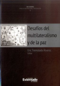 portada DESAFÍOS DEL MULTILATERALISMO Y DE LA PAZ