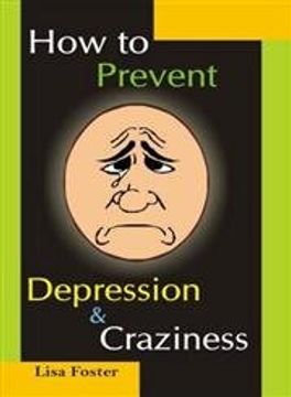 portada How to Prevent Depression and Craziness
