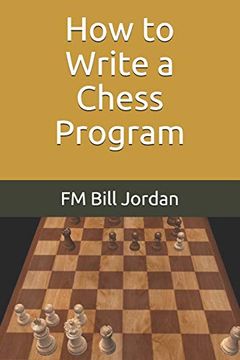 portada How to Write a Chess Program (in English)
