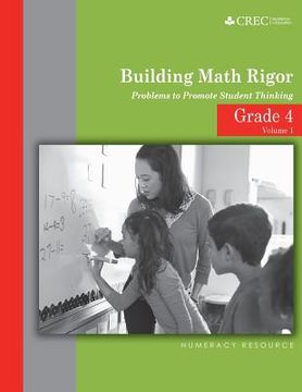 portada Grade 4 - Building Math Rigor: Problems to Promote Student Thinking