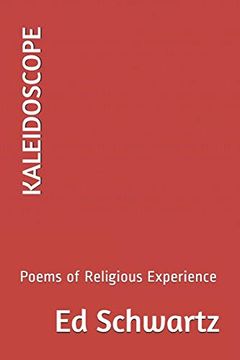 portada Kaleidoscope: Poems of Religious Experience (en Inglés)