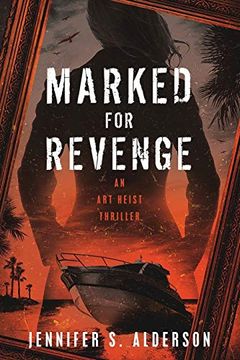 portada Marked for Revenge: An art Heist Thriller (Zelda Richardson Mystery Series) [Idioma Inglés]: 3