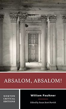 portada Absalom, Absalom! A Norton Critical Edition (Norton Critical Editions) (in English)