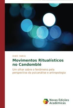 portada Movimentos Ritualísticos no Candomblé: Um olhar sobre o fenômeno pela perspectiva da psicanálise e antropologia