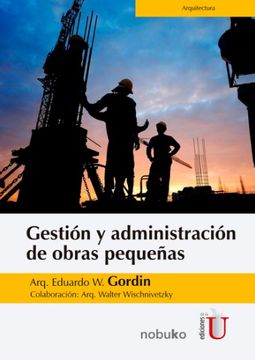 portada Gestión y Administración de Obras Pequeñas (in Spanish)