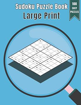 portada Sudoku Puzzle Book Large Print: 100 Puzzles Easy Level With Time and Name Record one Puzzle per Page Including Solutions (en Inglés)